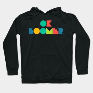 Ok Boomer Retro Geometric Type Hoodie